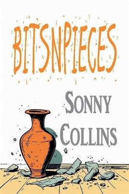 Bitsnpieces - Sonny Collins - cover