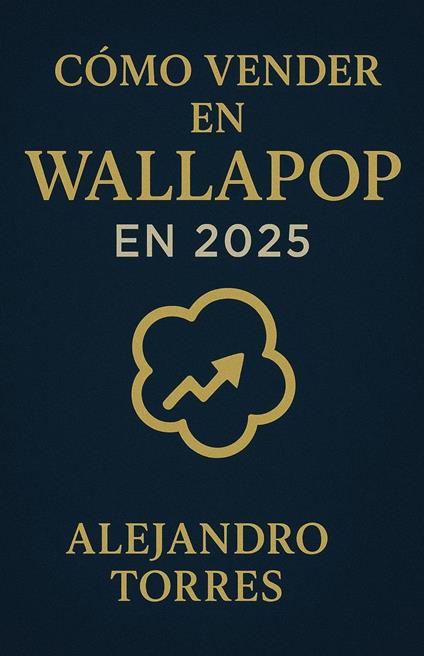 Cómo Vender en Wallapop en 2025