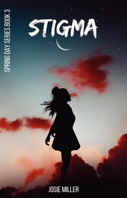 Stigma - Josie Miller - ebook