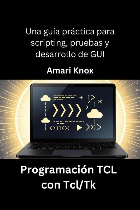 Programación TCL con Tcl/Tk