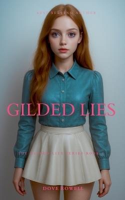 Gilded Lies - Dove Rowell - cover