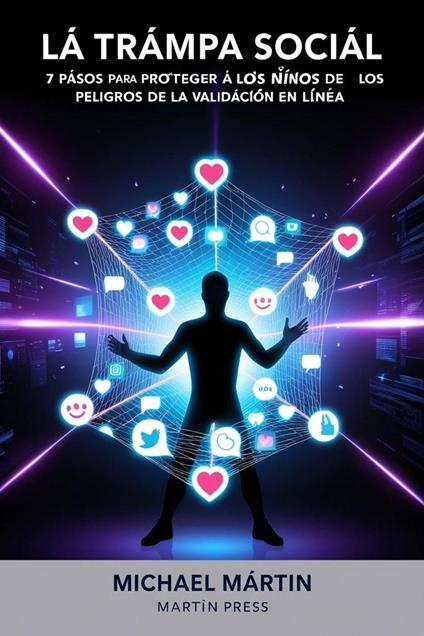 La Trampa Social - Michael Martin - ebook