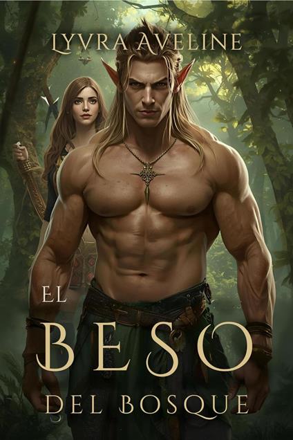 El Beso del Bosque