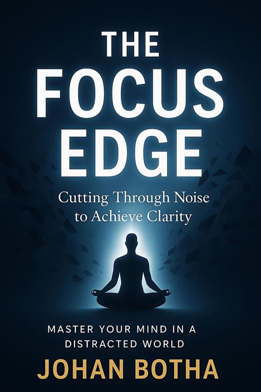 The Focus Edge