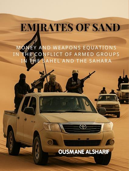 Emirates of Sand - Ousmane Alsharif - ebook