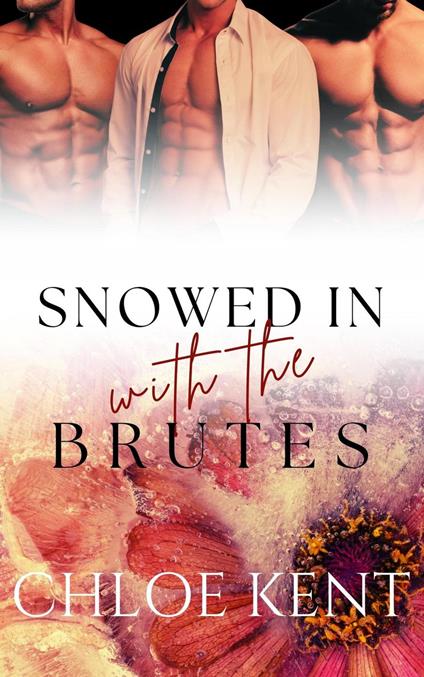 Snowed in with the Brutes