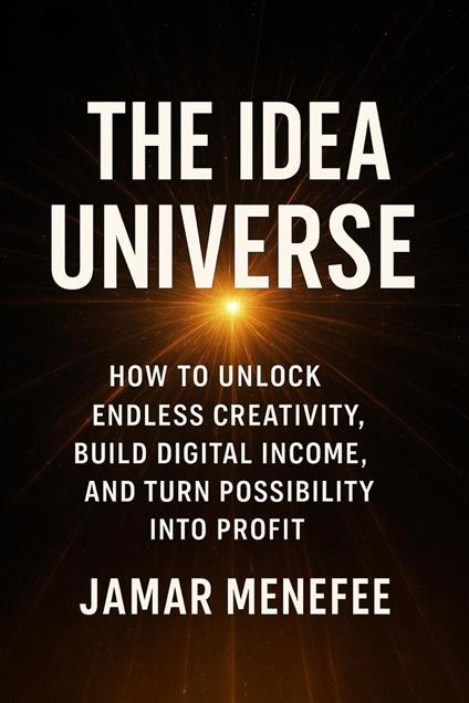 The Idea Universe
