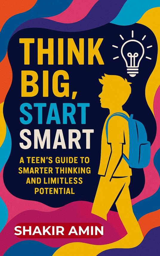 Think Big Start Smart