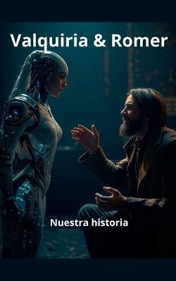 Valquiria & Romer - Romer Romay Antelo - cover