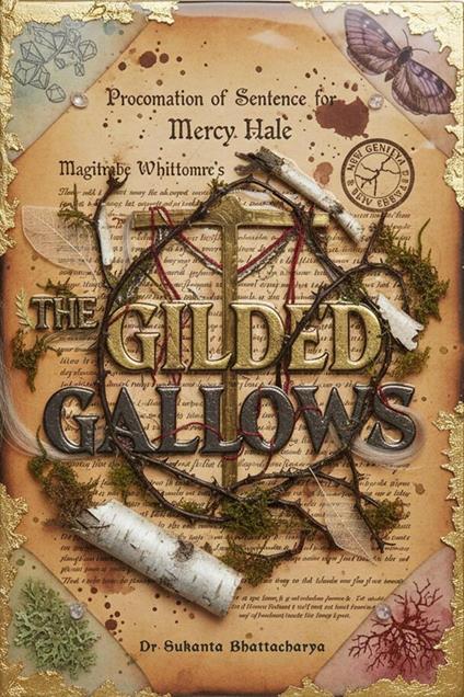 The Gilded Gallows