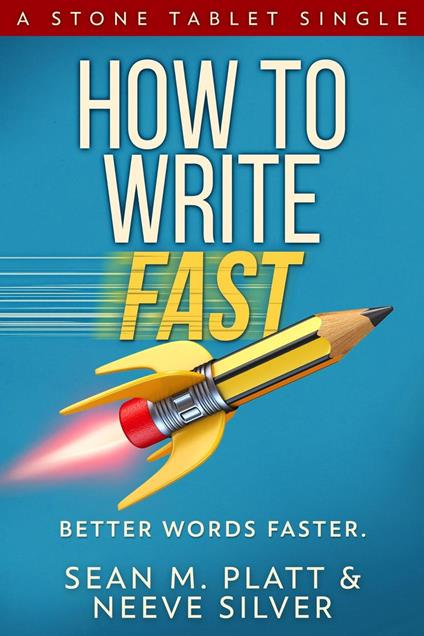 How To Write Fast