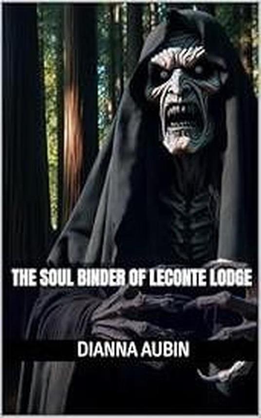 The Soul Binder of LeConte Lodge