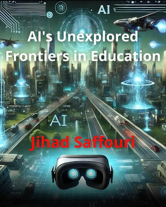 AI's Unexplored Frontiers in Education