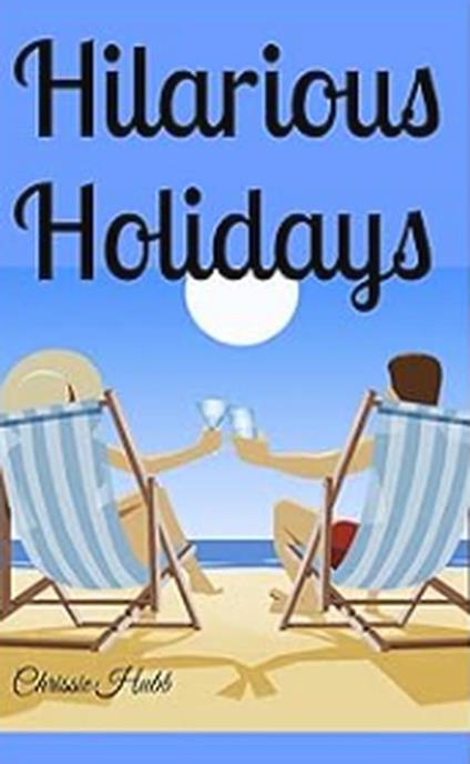 Hilarious Holidays