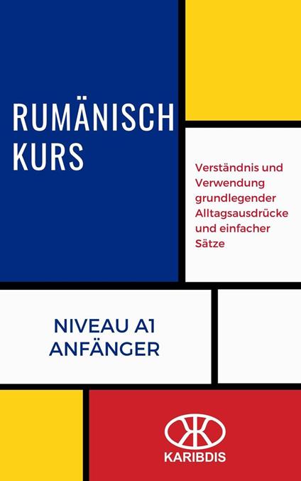 Rumänischkurs (Niveau A1 - Anfänger)
