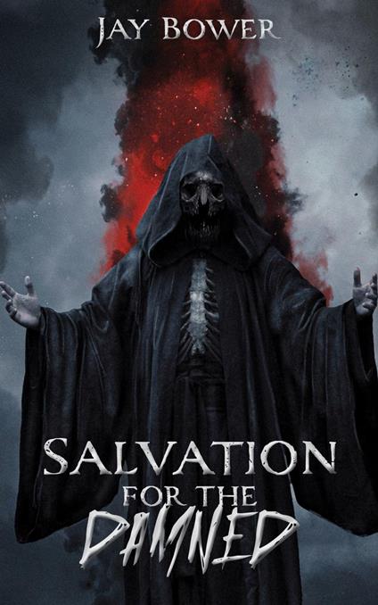 Salvation for the Damned