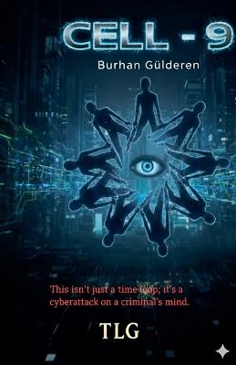 Cell - 9 - Burhan Gülderen - cover