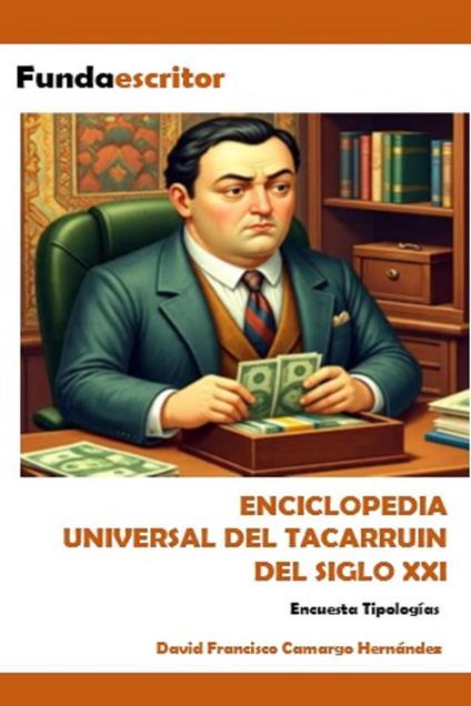 Enciclopedia Universal del Tacarruin