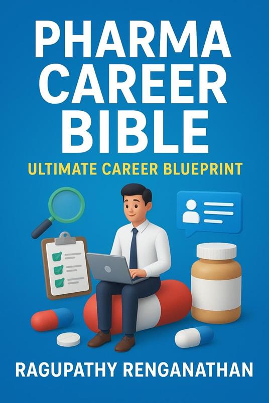 Pharma Career Bible