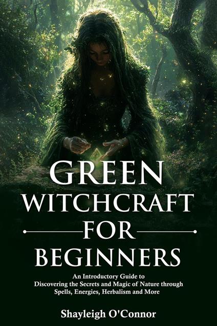 Green Witchcraft for Beginners