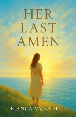 Her Last Amen - Bia,Bianca Vadivellu - cover