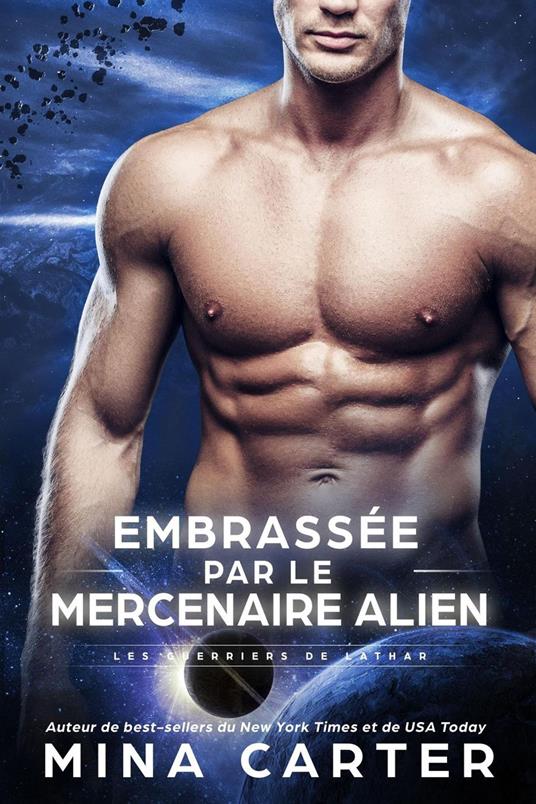 Embrassée par le Mercenaire Alien