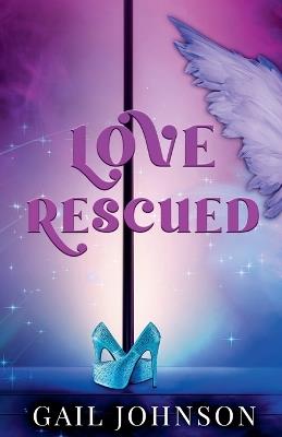 Love Rescued - Gail Johnson - cover