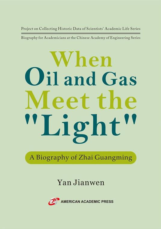 When Oil and Gas Meet the "Light"