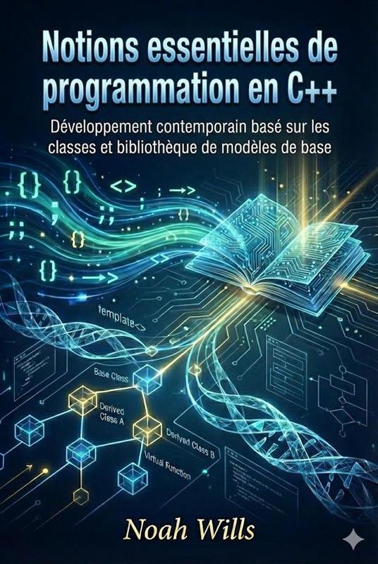 Notions essentielles de programmation en C++