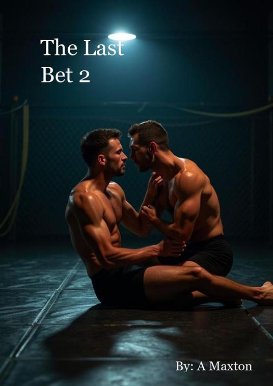 The Last Bet 2