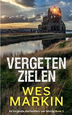Vergeten Zielen - Wes Markin - cover