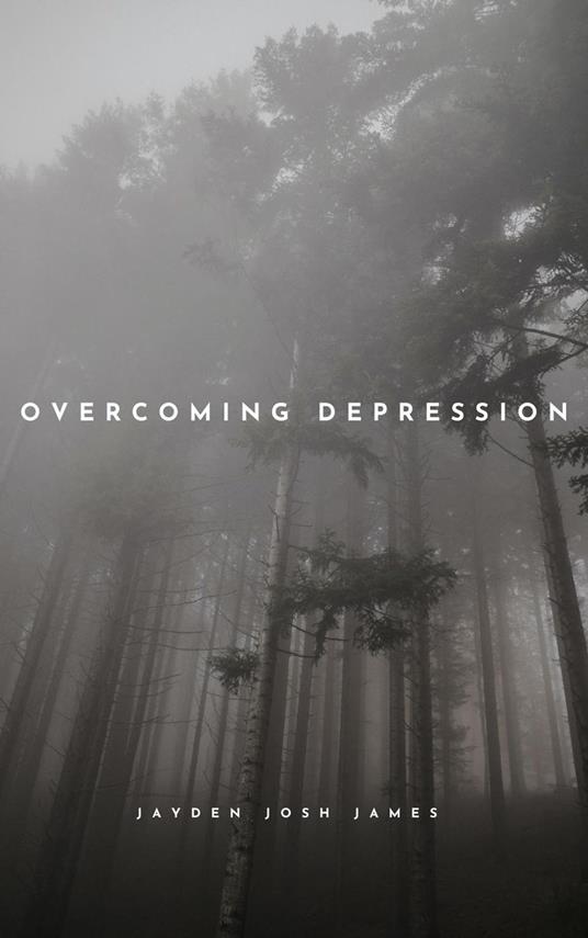 Overcoming Depression: Using Cognitive Behavioural Therapy and Evidence-Based Approaches