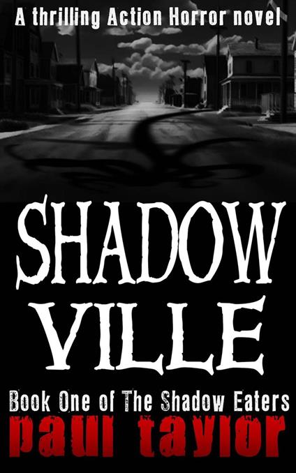 Shadowville