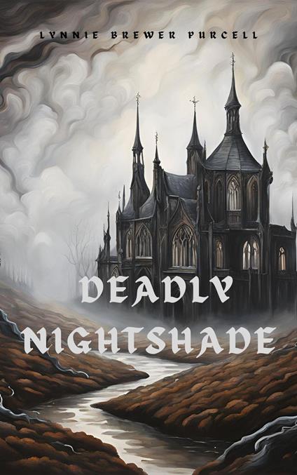 Deadly Nightshade - Lynnie Brewer Purcell - ebook