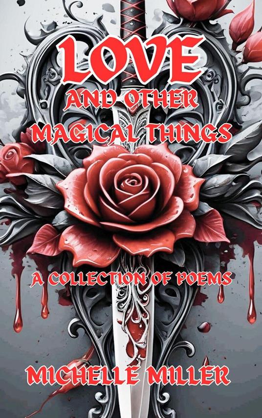 Love and Other Magical Things