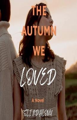 The Autumn We Loved - Sli Ndhlovu - cover