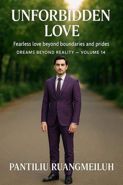 Unforbidden Love: Fearless Love Beyond Boundaries and Pride