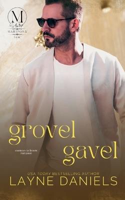 Grovel Gavel - Layne Daniels - cover