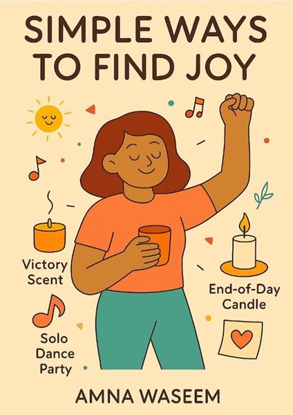 Simple Ways to Find Joy