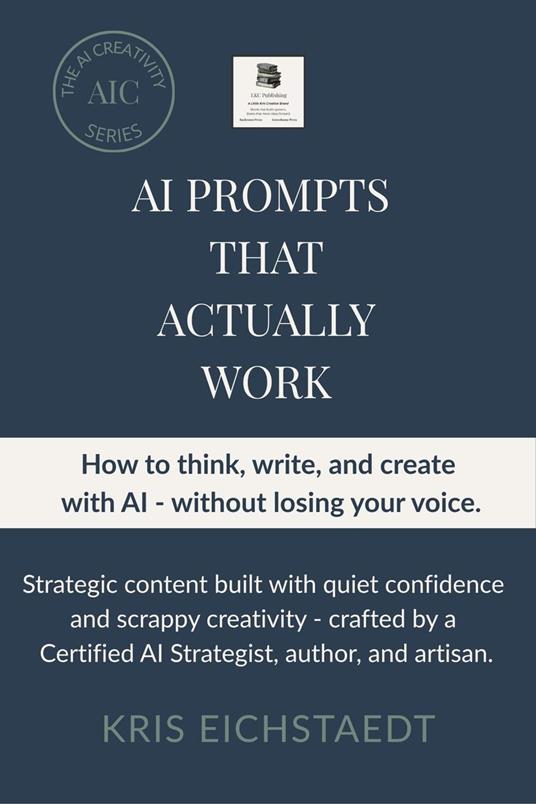 AI Prompts That Actually Work
