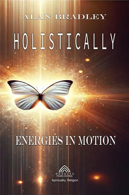 Holistically - Energies in Motion