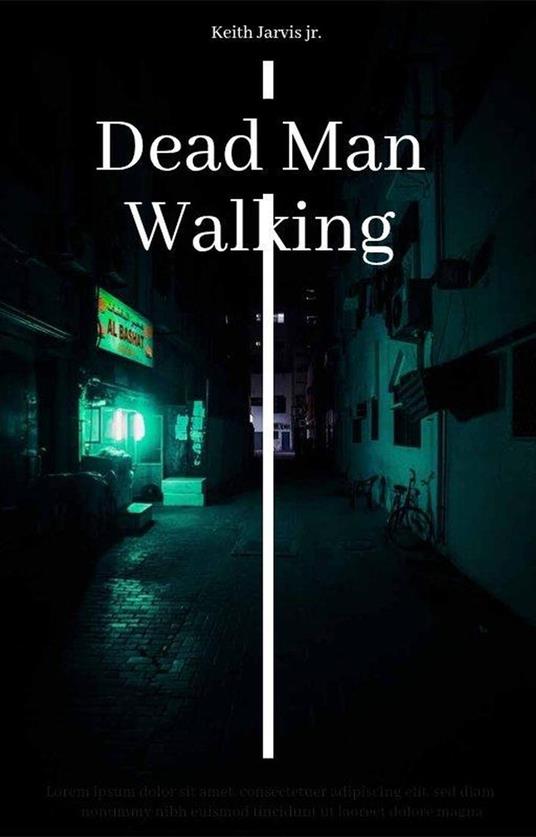 Dead Man Walking