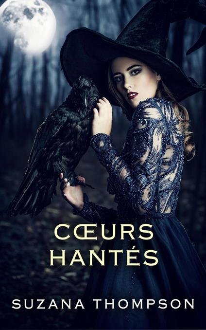 Cœurs Hantés - Suzana Thompson - ebook