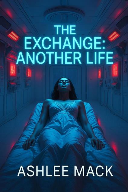 The Exchange: Another Life