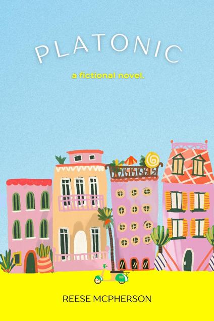 Platonic - Reese McPherson - ebook