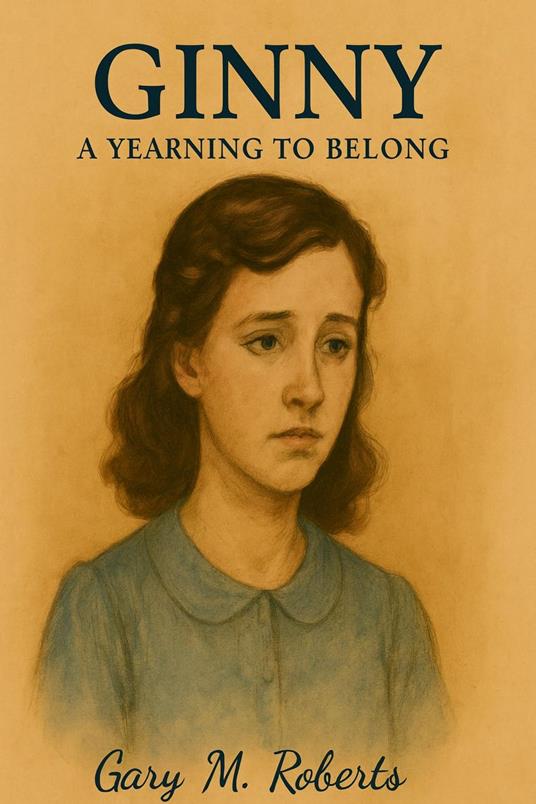 Ginny A Yearning to Belong