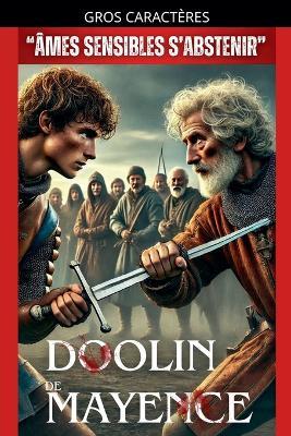 Doolin De Mayence: "Âmes Sensibles S'Abstenir" - Thomas Sicard - cover