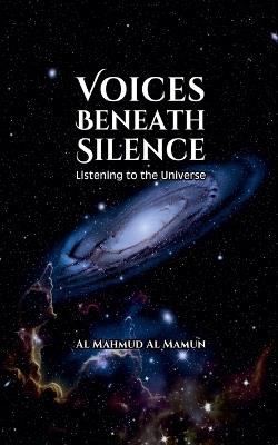 Voices Beneath Silence - Al Mahmud Al Mamun - cover