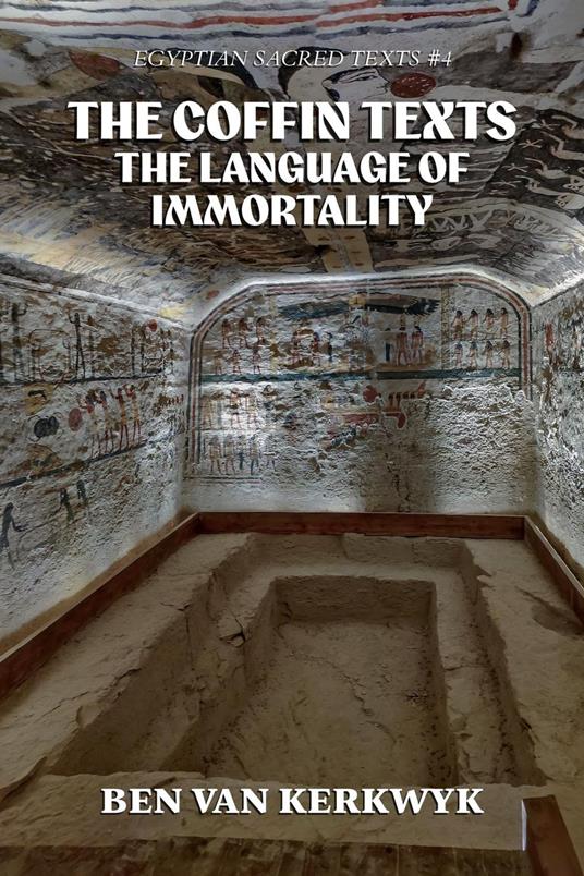 The Coffin Texts, The Language of Immortality