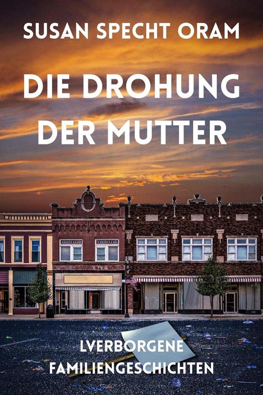 Die Drohung der Mutter